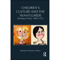 Children's Culture and the Avant-Garde