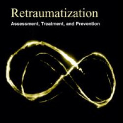 Retraumatization