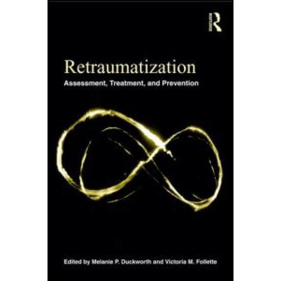 Retraumatization Retraumatization