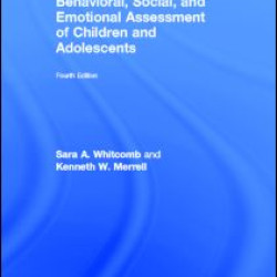 Behavioral, Social, and Emotional Assessment of Children and Adolescents