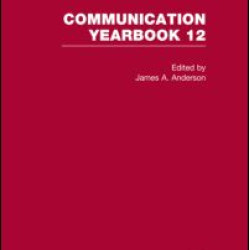 Communication Yearbook 12 Communication Yearbook 12