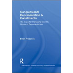 Congressional Representation & Constituents Congressional Representation & Constituents