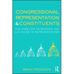 Congressional Representation & Constituents Congressional Representation & Constituents