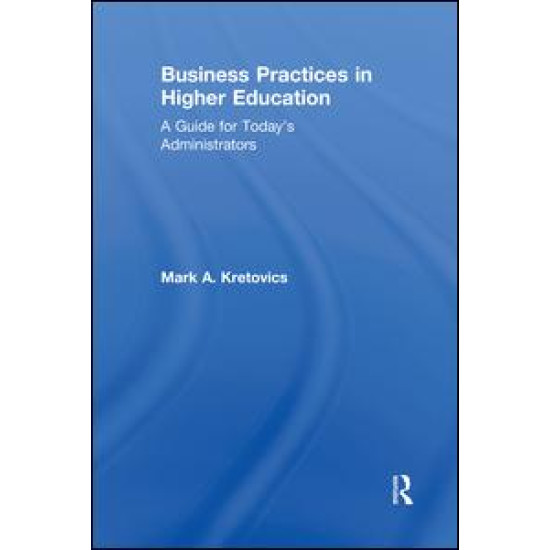 Business Practices in Higher Education