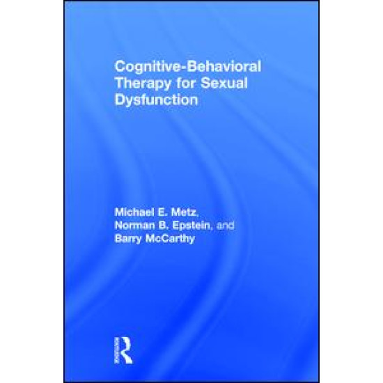 Cognitive-Behavioral Therapy for Sexual Dysfunction