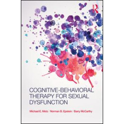 Cognitive-Behavioral Therapy for Sexual Dysfunction Cognitive-Behavioral Therapy for Sexual Dysfunction