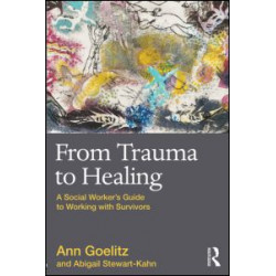 From Trauma to Healing