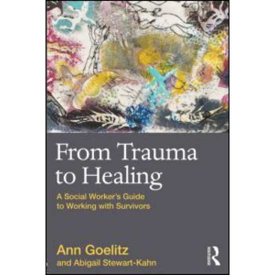 From Trauma to Healing