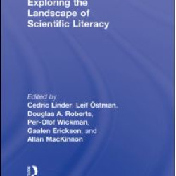 Exploring the Landscape of Scientific Literacy Exploring the Landscape of Scientific Literacy