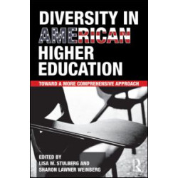Diversity in American Higher Education Diversity in American Higher Education