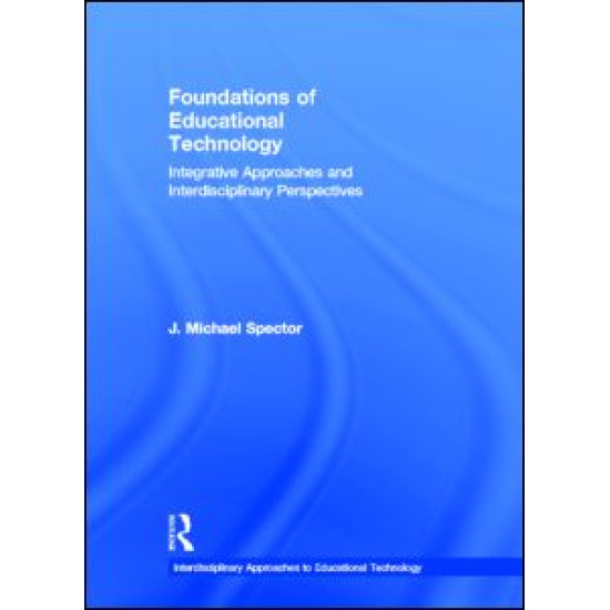 Foundations of Educational Technology Foundations of Educational Technology
