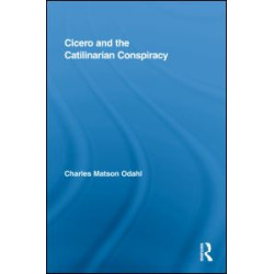 Cicero and the Catilinarian Conspiracy