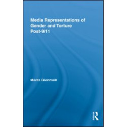 Media Representations of Gender and Torture Post-9/11