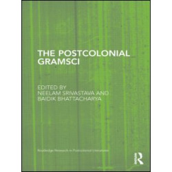 The Postcolonial Gramsci The Postcolonial Gramsci