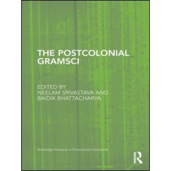 The Postcolonial Gramsci The Postcolonial Gramsci