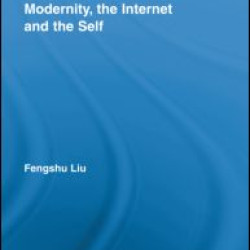 Urban Youth in China: Modernity, the Internet and the Self Urban Youth in China: Modernity, the Internet and the Self