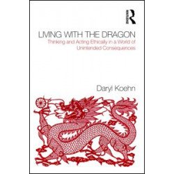 Living With the Dragon Living With the Dragon