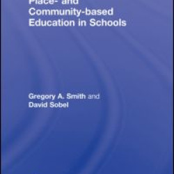 Place- and Community-Based Education in Schools Place- and Community-Based Education in Schools