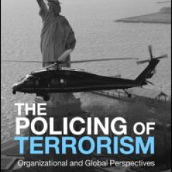 The Policing of Terrorism