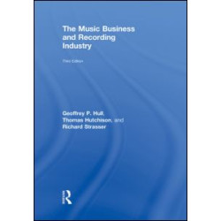The Music Business and Recording Industry