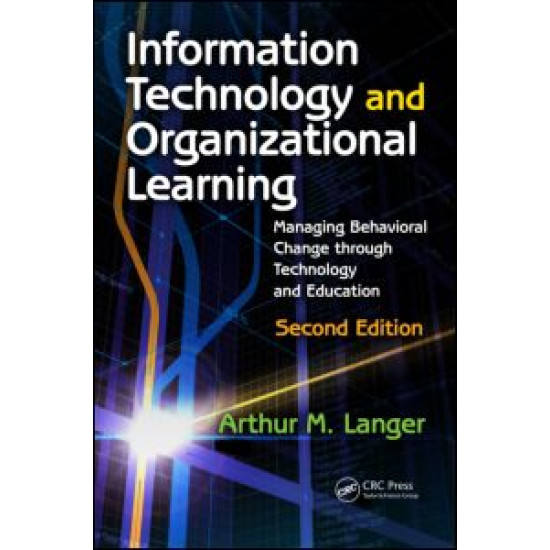 Information Technology and Organizational Learning Information Technology and Organizational Learning