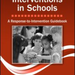 Behavioral Interventions in Schools