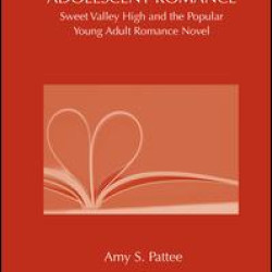 Reading the Adolescent Romance