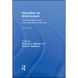 Education as Enforcement Education as Enforcement