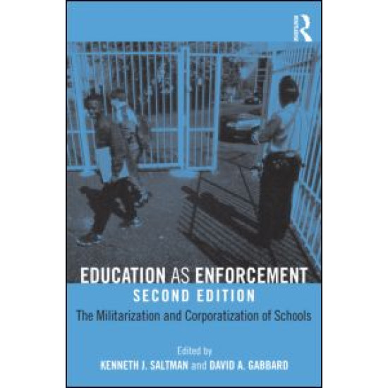 Education as Enforcement