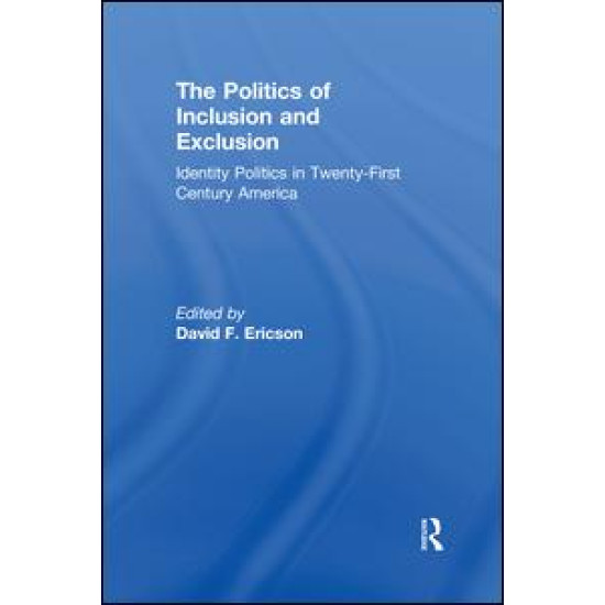 The Politics of Inclusion and Exclusion