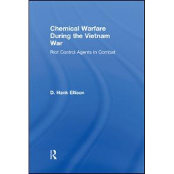 Chemical Warfare during the Vietnam War Chemical Warfare during the Vietnam War