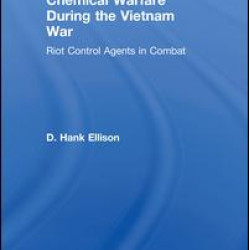 Chemical Warfare during the Vietnam War