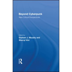 Beyond Cyberpunk Beyond Cyberpunk