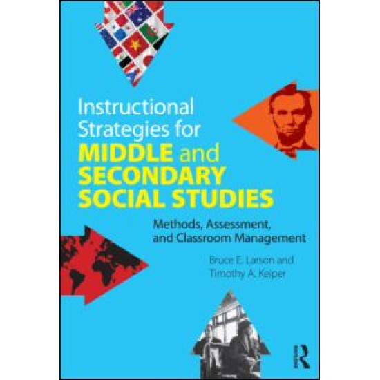 Instructional Strategies for Middle and High School Social Studies