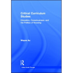 Critical Curriculum Studies
