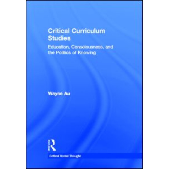 Critical Curriculum Studies