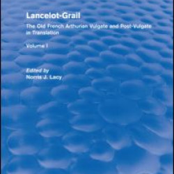 Lancelot-Grail: Volume 1 (Routledge Revivals)