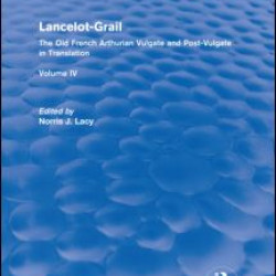 Lancelot-Grail: Volume 4 (Routledge Revivals)
