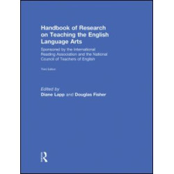 Handbook of Research on Teaching the English Language Arts Handbook of Research on Teaching the English Language Arts