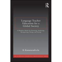 Language Teacher Education for a Global Society