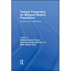 Teacher Preparation for Bilingual Student Populations