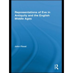 Representations of Eve in Antiquity and the English Middle Ages