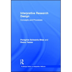 Interpretive Research Design Interpretive Research Design