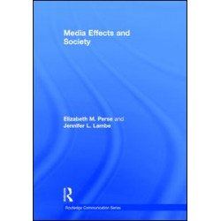 Media Effects and Society