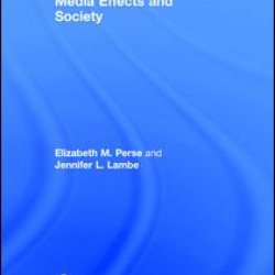 Media Effects and Society Media Effects and Society