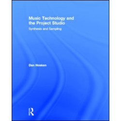 Music Technology and the Project Studio Music Technology and the Project Studio
