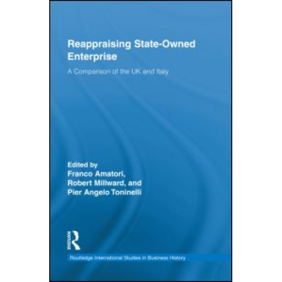 Reappraising State-Owned Enterprise Reappraising State-Owned Enterprise