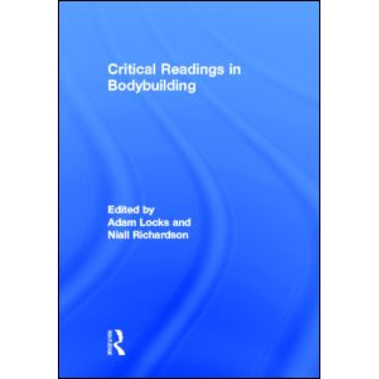 Critical Readings in Bodybuilding