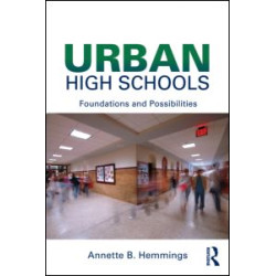 Urban High Schools Urban High Schools