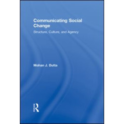 Communicating Social Change Communicating Social Change